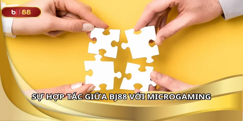 Sự hợp tác giữa BJ88 với Microgaming